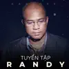 Randy - Tuyển Tập Randy (Instrumental)